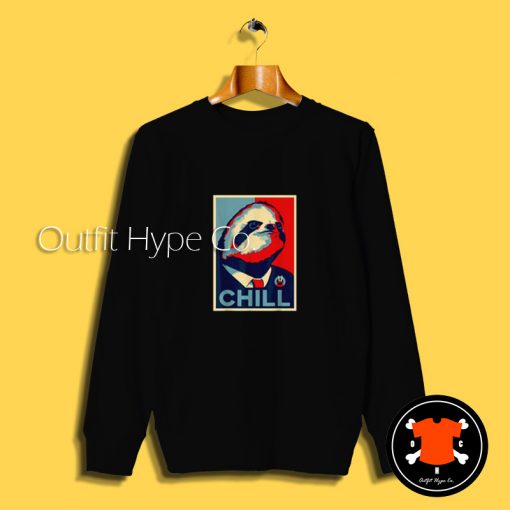 Funny Sloth For President Sweatshirt