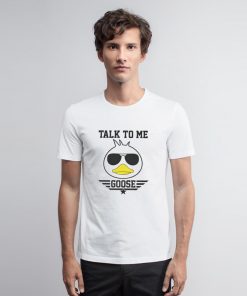 TOP GUN Talk To Me Goose T Shirt