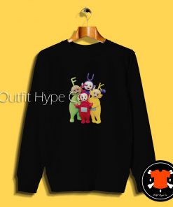 Teletubbies Fuck Funny Sweatshirt