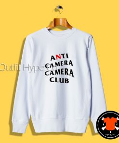 Anti Camera Camera Club Sweatshirt