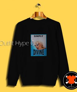 Divine Drag Queens Sweatshirt