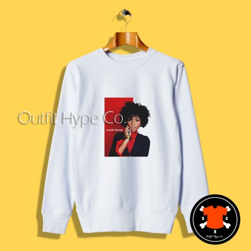 Get It Now Janelle Monae Sweatshirt