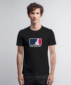 Major League Booty MLB Logo T Shirt