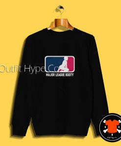 Major League Booty MLB Logo Sweatshirt