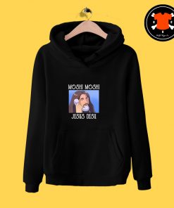 Moshi Moshi Jesus Desu Hoodie