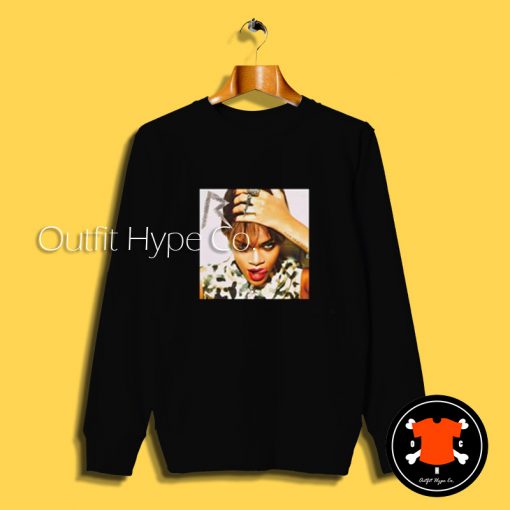 Rihanna Talk That Talk Sweatshirt