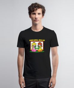 Two Girls One Up Game Parody T Shirt