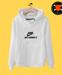 Wike Just Overdo It Parody Hoodie