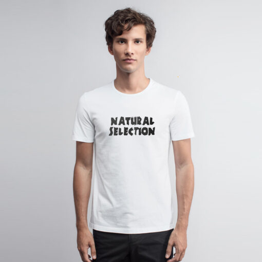 Eric Harris Natural Selection T Shirt