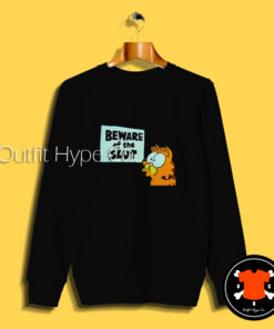 Garfield Beware Of The Slut Sweatshirt