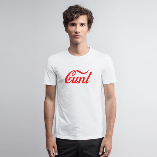 Cunt Coca Cola Parody Logo T Shirt