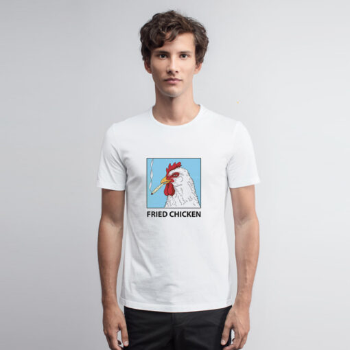 Fried Chicken Smoking Chicken T Shirt