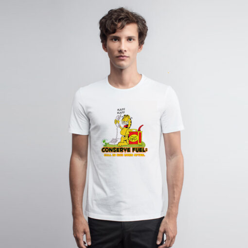 Garfield Conserve Fuel Funny T Shirt