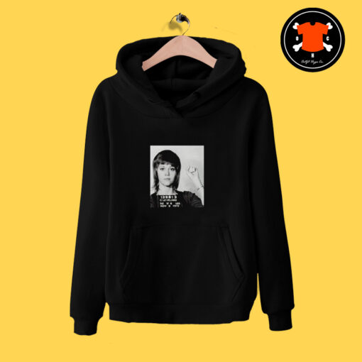 Jane Fonda Mugshot Hoodie