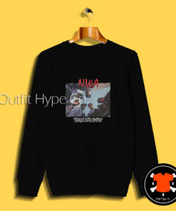 NWA Straight Outta Compton Sweatshirt