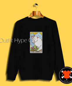 The Fool Tarot Sad Cat Meme Sweatshirt