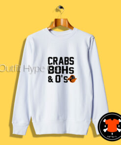 Crabs Bohs And O’s Sweatshirt