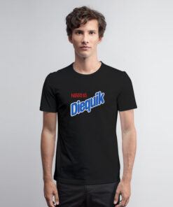 Nesquik Need To Diequik T Shirt