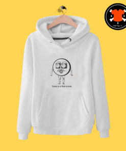 Time Is A Flat Circle Hoodie