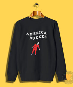 America Sukkks Sweatshirt