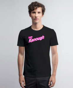 Barbenheimer I am Kenough Logo T Shirt