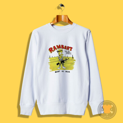 Bart Rambart Eat My Shorts Husein Sweatshirt