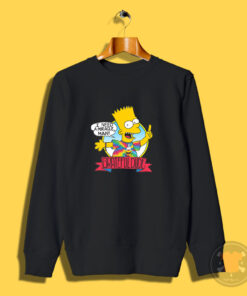 Bart Simpson I Need a Miracle Grateful Dead Sweatshirt