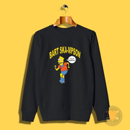 Bart SkaMpson I'm A Rudeboy Sweatshirt