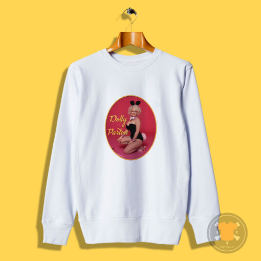 Dolly Parton Playboy Bunny Sweatshirt