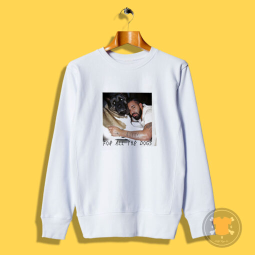 Drake For All The Dogs Album Sweatshirt