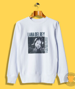 Lana Del Rey Album Sweatshirt