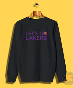 Let’s Go Lakers Sweatshirt