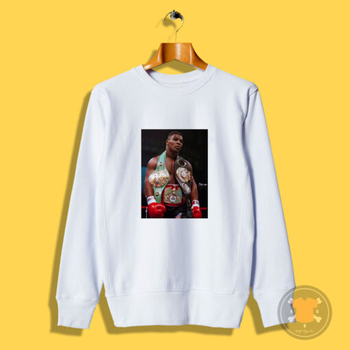 Mike Tyson With Belts Heavyweight Boxing Champion Fan Sweatshirt