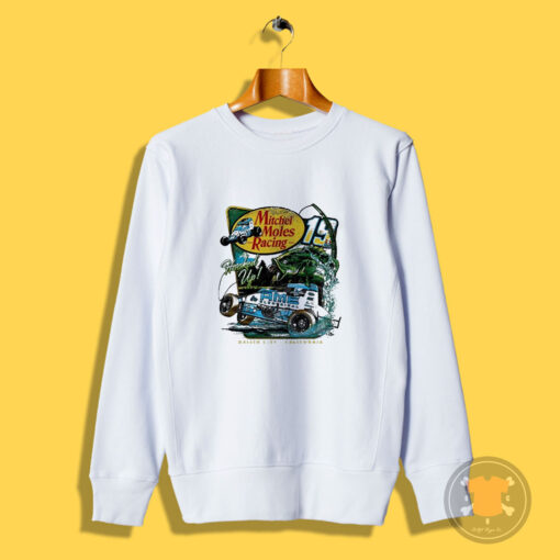 Mitchel Moles Racing Raisin City California Sweatshirt