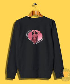 Nicki Minaj Heart Last Time I Saw You Sweatshirt