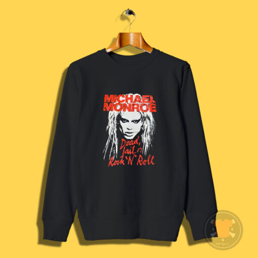 Vintage 90s Michael Monroe Rock Like fck Album Tour Sweatshirt