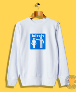 Bitch Skateboard Logo Sweatshirt