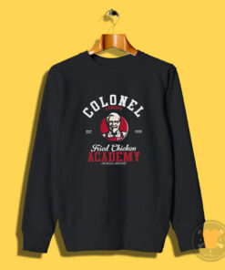 Colonel Fried Chicken Parody Sweatshirt