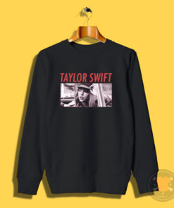 Come Back Be Here Taylor Swift Sweatshirt