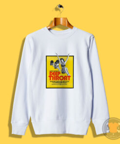 Deep Throat Movie Poster 1972 Sweatshirt