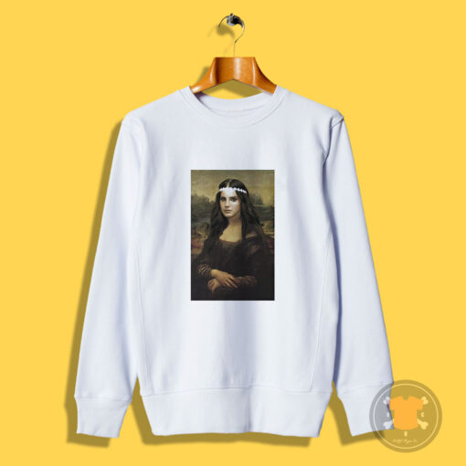 Mona Lisa Da Vinci Parody Lana Del Rey Sweatshirt