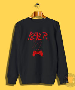 Player Gaming Slayer Parody Sweatshirt