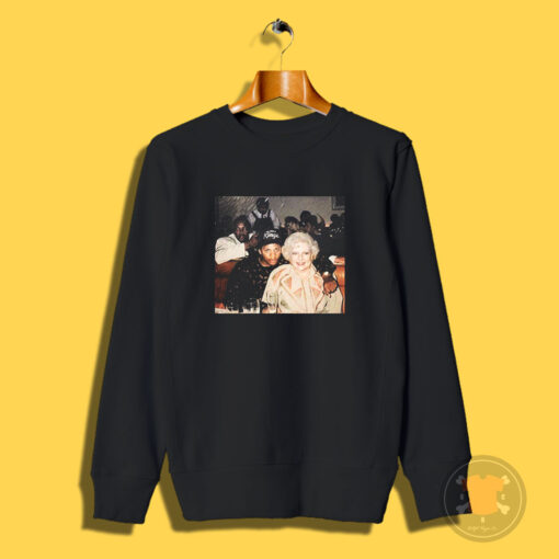 Vintage Photo Of Betty White And Eazy E Sweatshirt