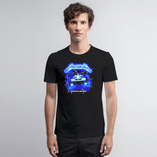 Delorean Struck By Lightning Back To The Future And Metallicas Ride The Lightning T Shirt