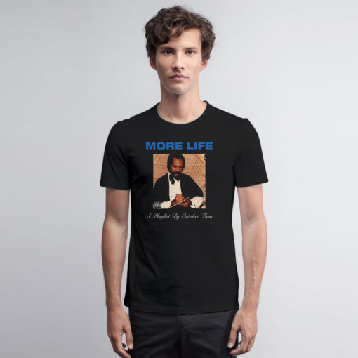 Drake More Life Albums T Shirt