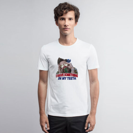 I Have Something In My Teeth Christmas T Shirt
