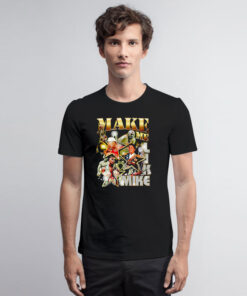 Make Me Like Mike T Shirt