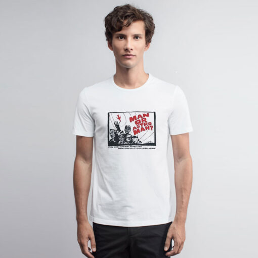 Man Or Astro Man T Shirt