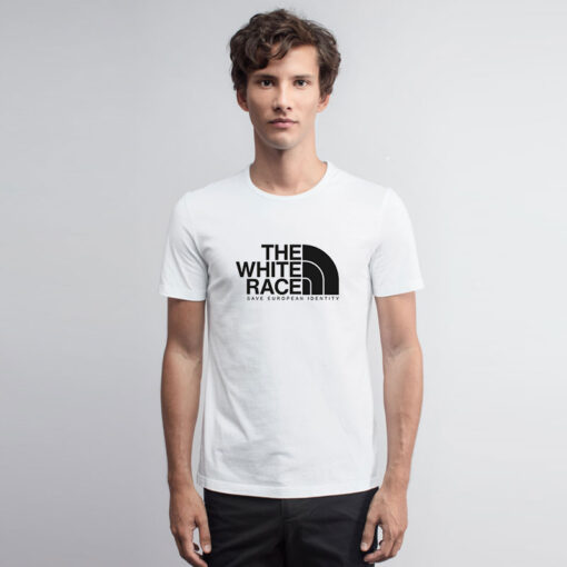 The White Race Save European Identity T Shirt