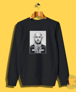 Andrew Tate Mugshot Free Top G Cobratate Sweatshirt